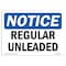 Signmission OSHA Notice, 5" Height, Regular Unleaded Sign, 7" X 5", Landscape OS-NS-D-57-L-18021 - alternate 1